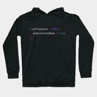 Code & Coffee. Enable Turbo Mode Hoodie